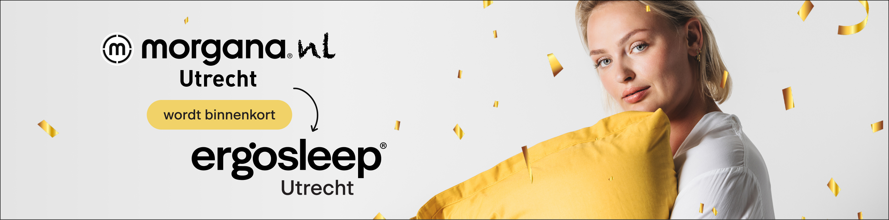 Morgana Utrecht wordt binnenkort Ergosleep Utrecht